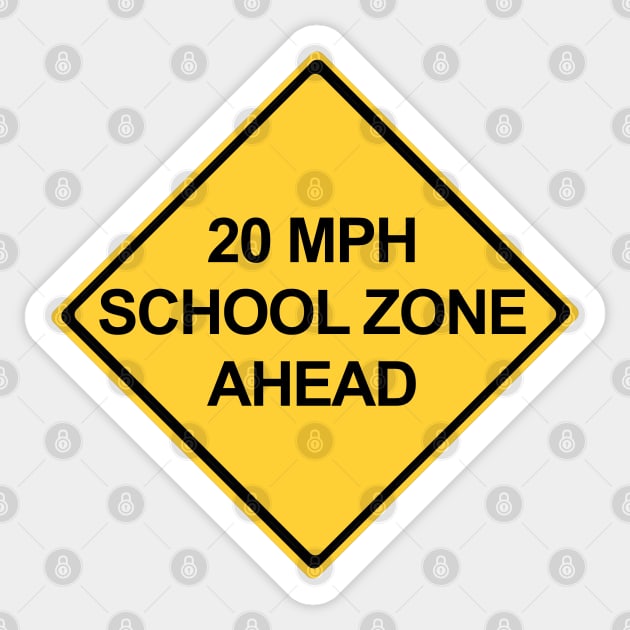 20 MPH School Zone Ahead Warning Sign Sticker by DiegoCarvalho